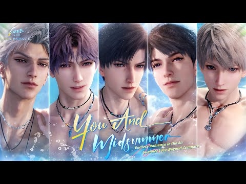 Love and Deepspace “You and Midsummer” Event Wish Pool 5-Star Terbaru Hadir 12 Agustus 2025!