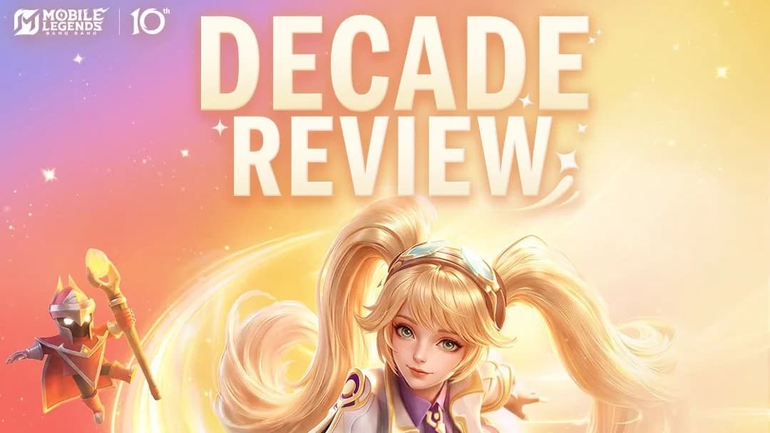 10 Tahun Main MLBB, Seberapa Besar Perjalananmu? Cek Decade Review dan Lihat Semua Kenangan di Land of Dawn!