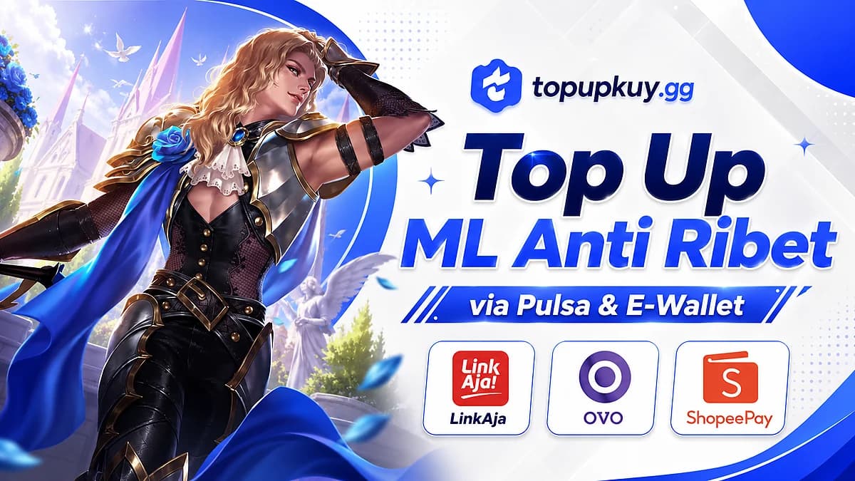 Top Up ML Anti Ribet via Pulsa & E-Wallet
